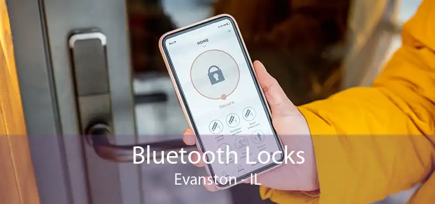 Bluetooth Locks Evanston - IL